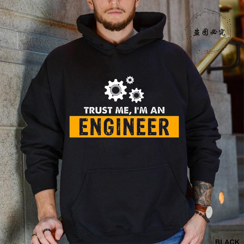 Hoodies for Men Funny Saying Trust Me I Am An Engineer Geek Letter Sweatshirt Programmer Streetwear Long Sleeve Sportwear Fleece