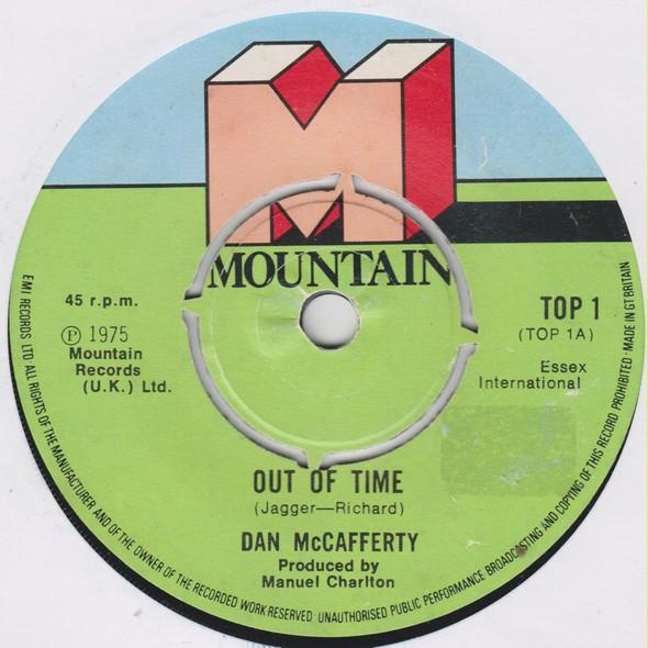 7inch Record DAN MCCAFFERTY - Out Of Time TOP1 Mountain 1975 UK Rock Used