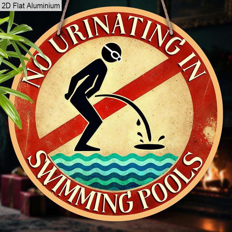 2D Flat Vintage Warning Aluminium Sign - Unique Figurine Ornaments with No Urination In Swimming Pools - Swimming Pools Hanging Ornament - No