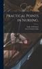 The Practical Points In Nursing, Book