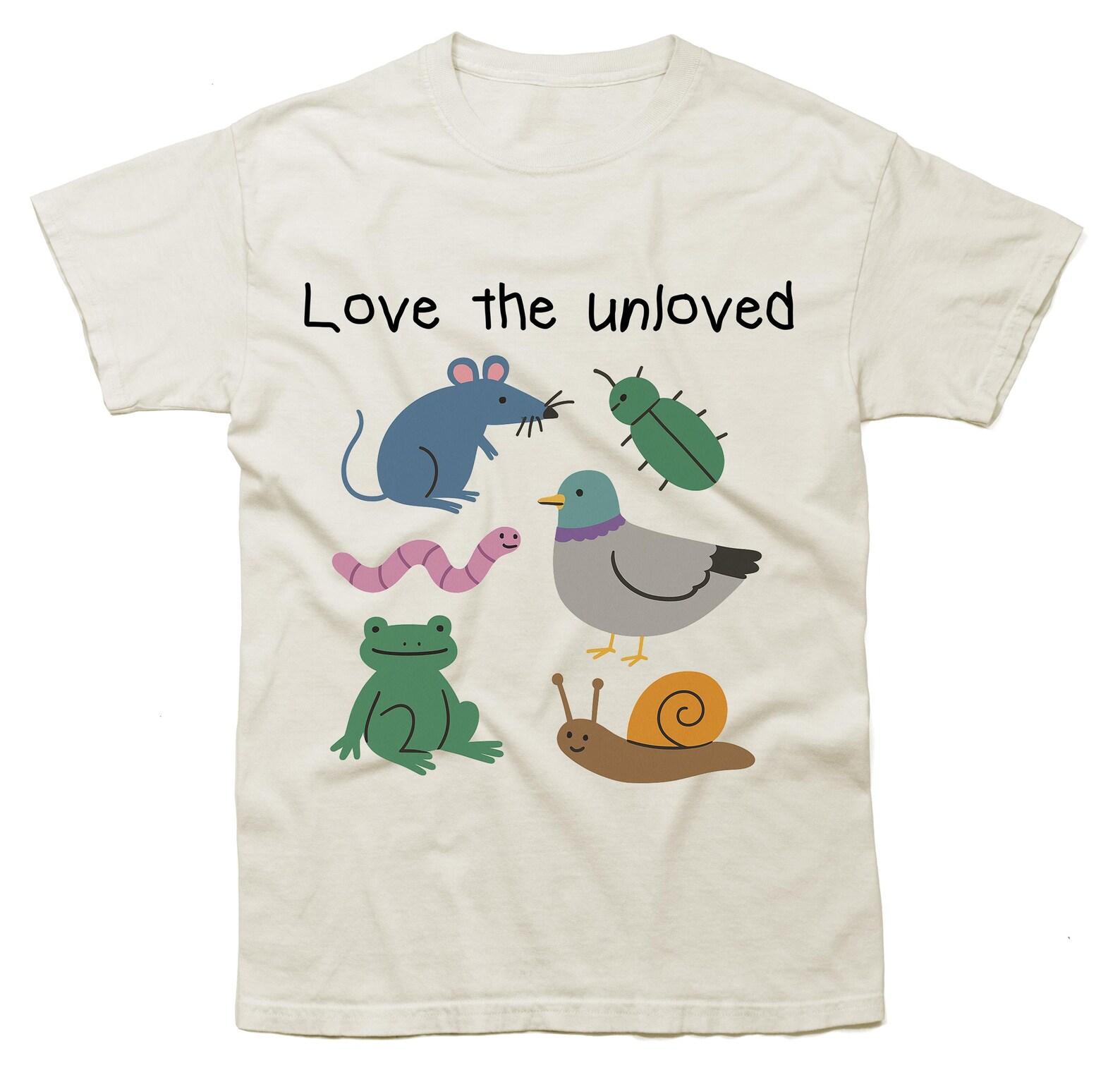 Love the unloved - unisex t shirt, meme t shirt, pigeon, rat, frog t shirt, silly shirt lover, funny animal vintage T-Shirt 3XL
