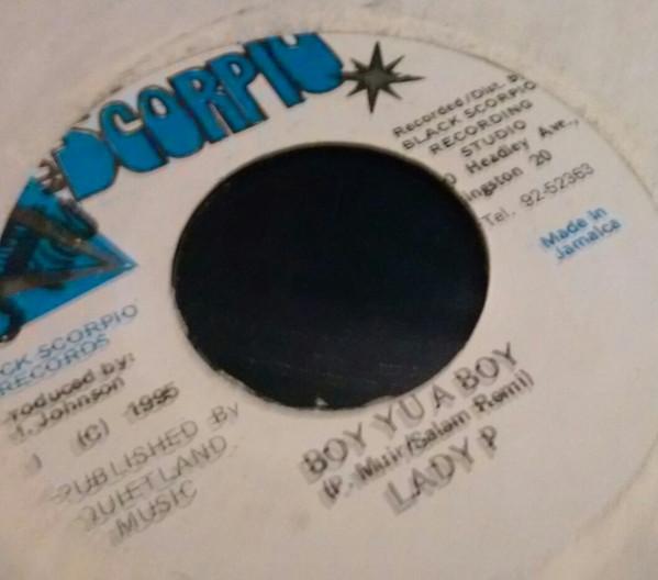 

7-дюймовая пластинка LADY P - Boy Yu A Boy NONE Black Scorpio 1995 Ямайка Регги, Ска и Даб Б/У