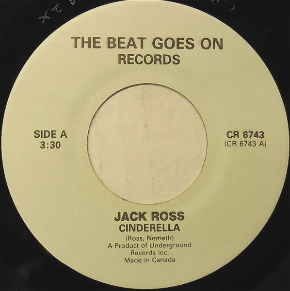 7inch Record JACK ROSS / JESSE LEE TURNER - Cinderella / The Little Space Girl CR6743 The Beat Goes O - Canada Pop Used