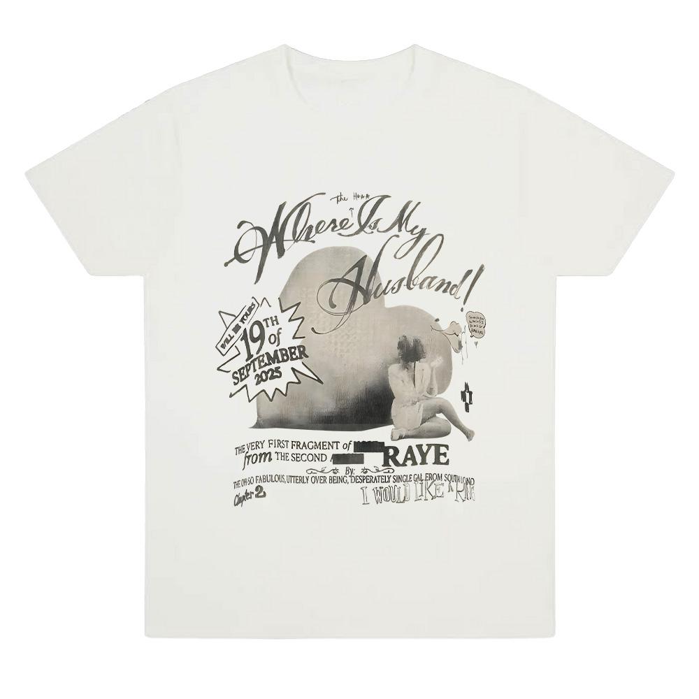 Raye Dov'è Mio Marito! T-shirt Stampata Uomo Donna Estetica Retrò Abbigliamento Moda Larga Streetwear Casual Morbido Cotone T-shirt