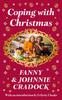 The Coping with Christmas : A Fabulously Festive Christmas Companion Book