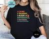 Vintage I Came I Taught I Loved I Retired 2026 Shirt, Teacher Life Tshirt, Teacher Retired Tee, School Is Out Forever, Gift for Retirement