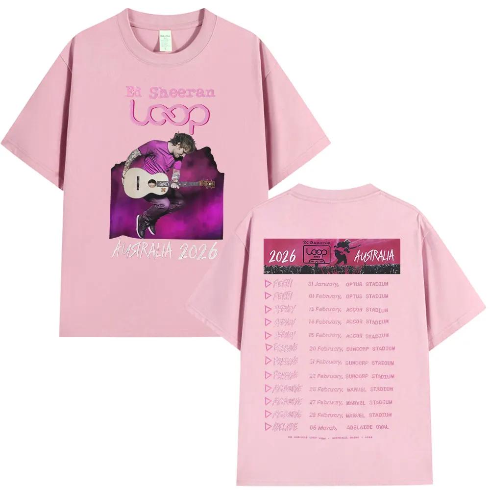 Tour 2026 Album Ed Sheeran Loop Australia Tour Merch Tshirts Fans Gifts Mens Women Fashion Hip Hop Tees Cotton Oversized Tops