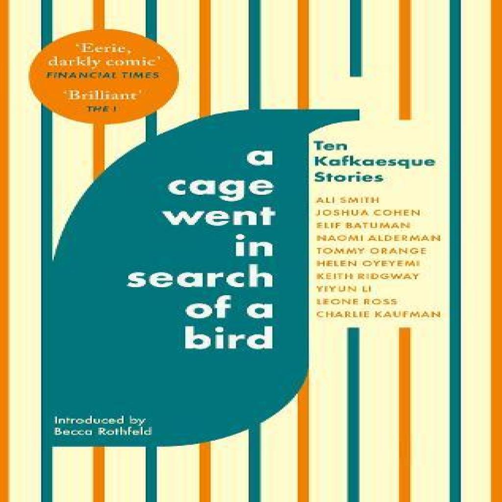 A Cage Went in Search of a Bird by Leone Ross Paperback Book 9780349146423
