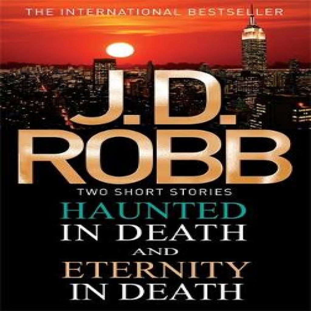 Haunted In DeathEternity In Death by J. D. Robb Paperback Book 9780749958480