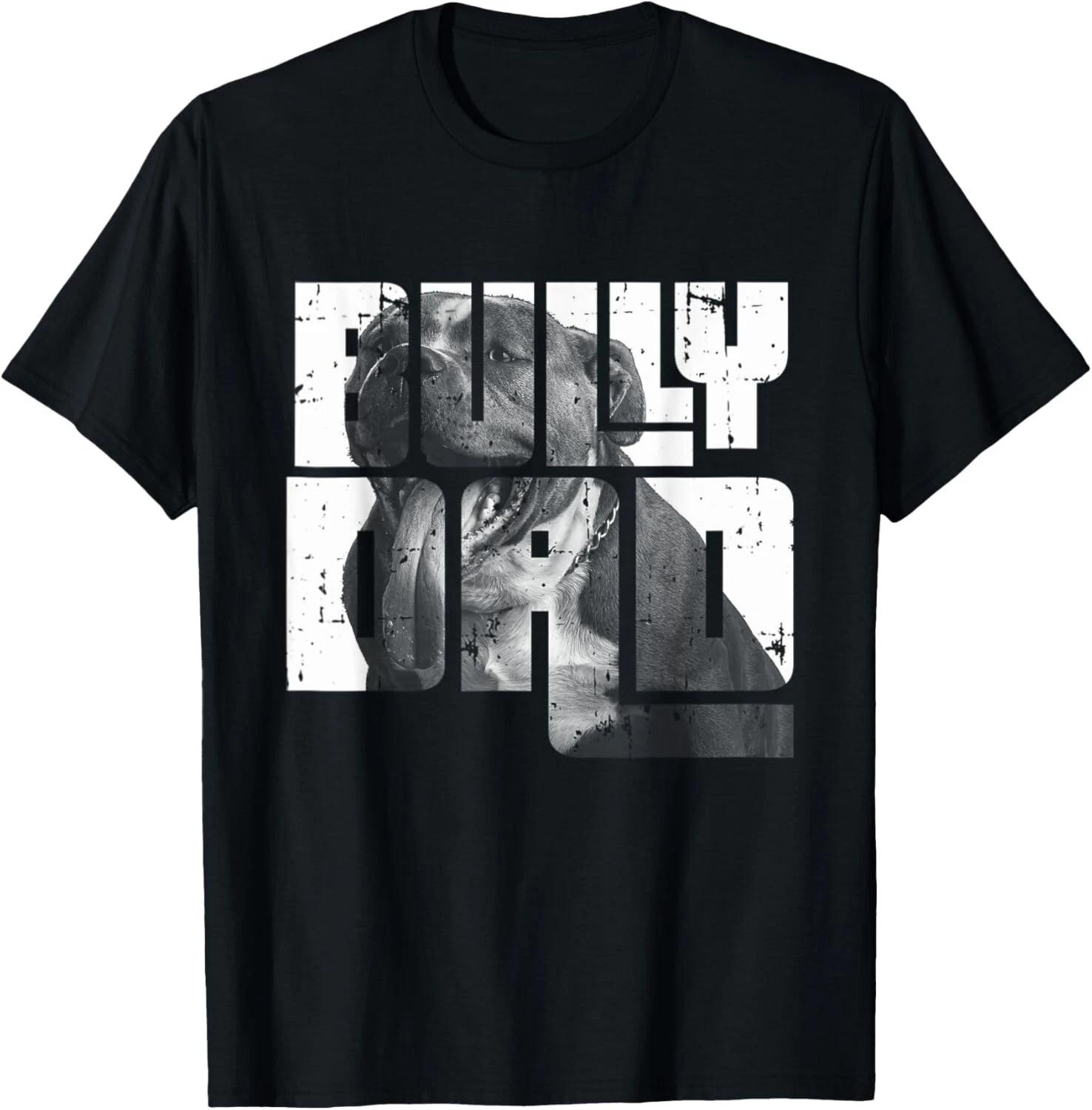 Dog Lover & American Bully Dad – Cool Pet Gifts Unisex T-Shirt S