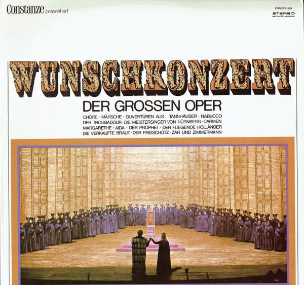 LP Record CHOR DER HAMBURGISCHEN STAATSOPER U - Wunschkonzert Der Grossen Oper E320 Europa Germany Classical Used