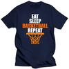 Lustige Essen Schlafen Basketball Wiederholen T-Shirts Baumwolle Streetwear Kurzarm Geburtstagsgeschenke Sommerstil T-Shirt Herrenbekleidung