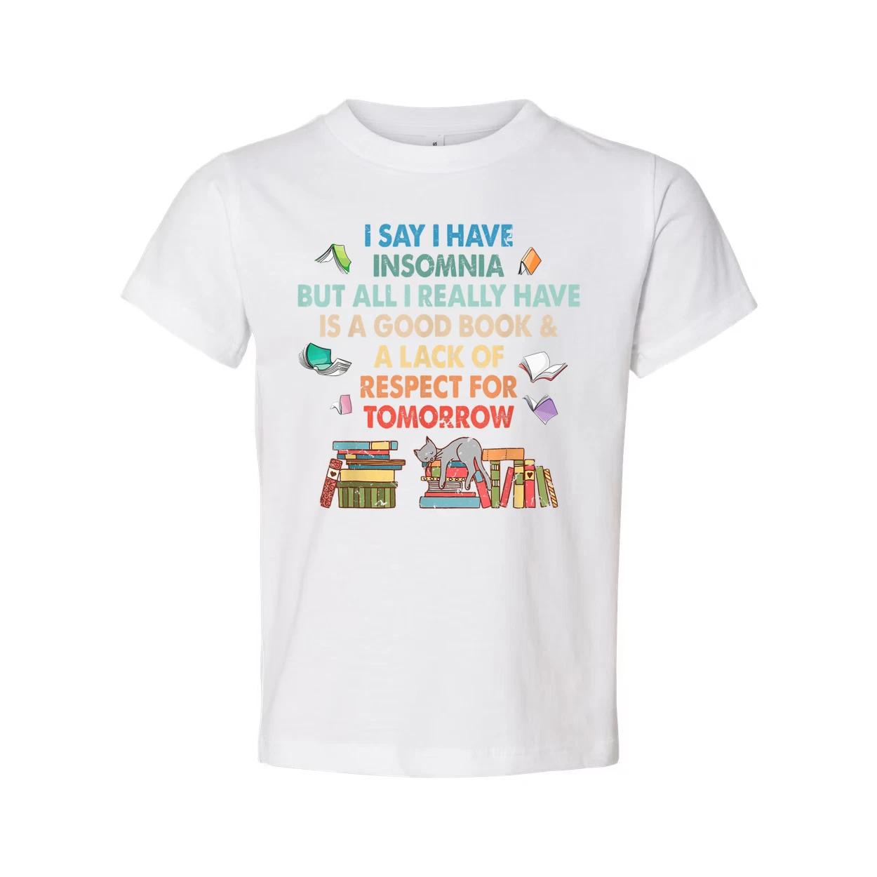 Unisex T Shirt For Book Lovers With Insomnia Quote And A Stack Of Colorful Books M