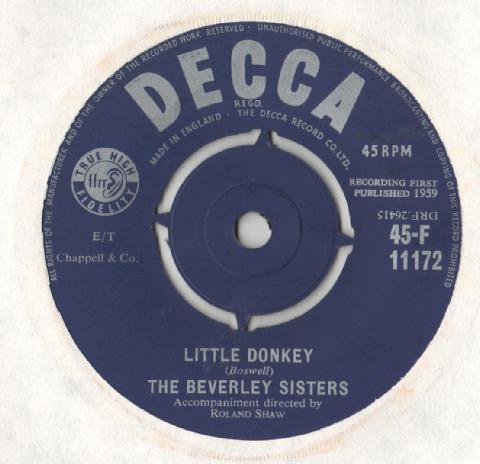 

7inch Record BEVERLEY SISTERS - Little Donkey 45F11172 Decca 1959 UK Pop Used