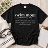 Swim Mom Definition Shirt, Funny Swim Mom Tee, Comfort Colors 1717, Swim Mom Gift