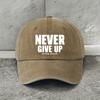 1pc Vintage Distressed Baseball Cap "NEVER GIVE UP" Funny Print Breathable Hat for Women and Men,Adjustable Outdoor Vacation Cap