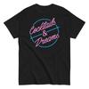 Cocktails And Dreams - 80's Movie Quote - Parody Cocktail Shirt - Unisex