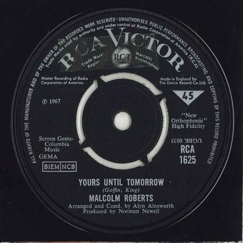 

7inch Record MALCOLM ROBERTS Yours Until Tomorrow RCA1625 RCA VICTOR 1967 US Pop Used