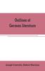 The Outlines of German Literature Book