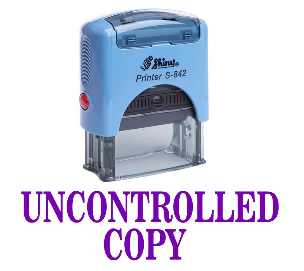 UNCONTROLLED COPY Self Inking Rubber Stamp Custom Shiny Office Stationary
