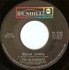 7inch Record GRASS ROOTS  Bella Linda  Hot Bright Lights 454162 Dunhill 1968 US Rock Used