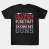 I Am 1776% Sure That No One Is Taking My Guns