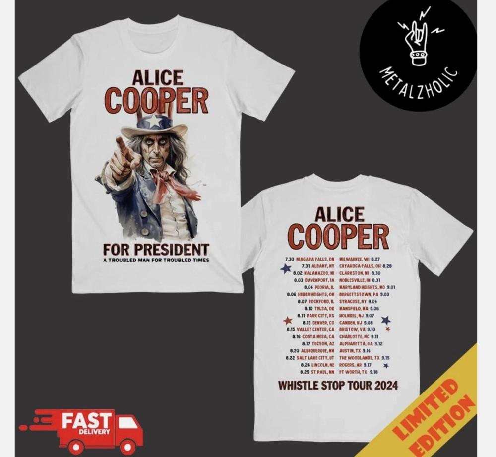 Alice Cooper Alice For President Alice Wants You Whistle Stop Tour 2024 TShirt Unisex T-Shirt M
