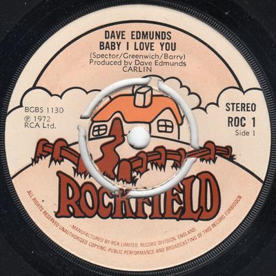 7inch Record DAVE EDMUNDS - Baby I Love You ROC1 Rockfield 1972 UK Rock Used