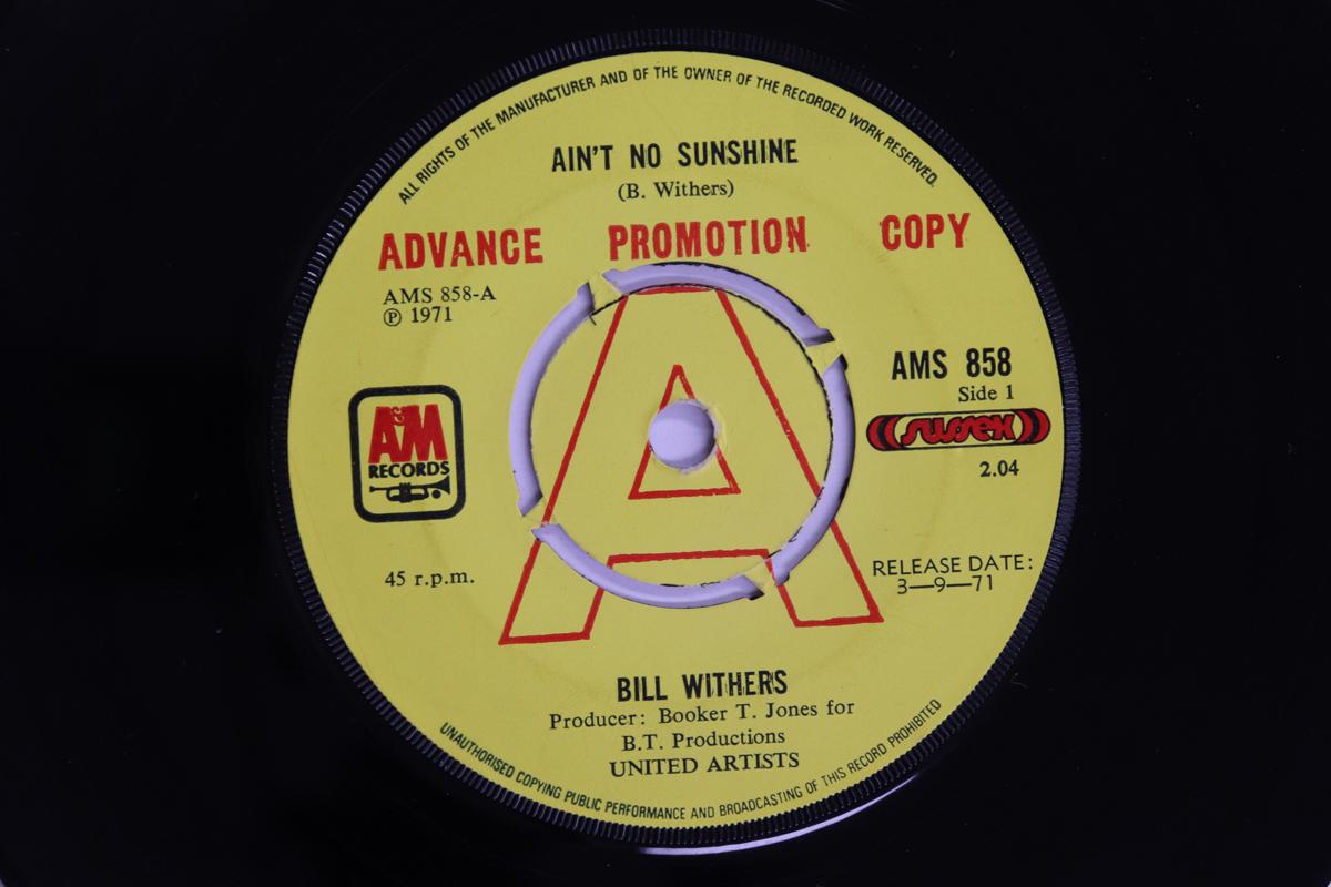 

7inch Record BILL WITHERS - Ain t No Sunshine / Harlem AMS858PROMO A&M RECORDS 1971 UK Soul/Funk Used