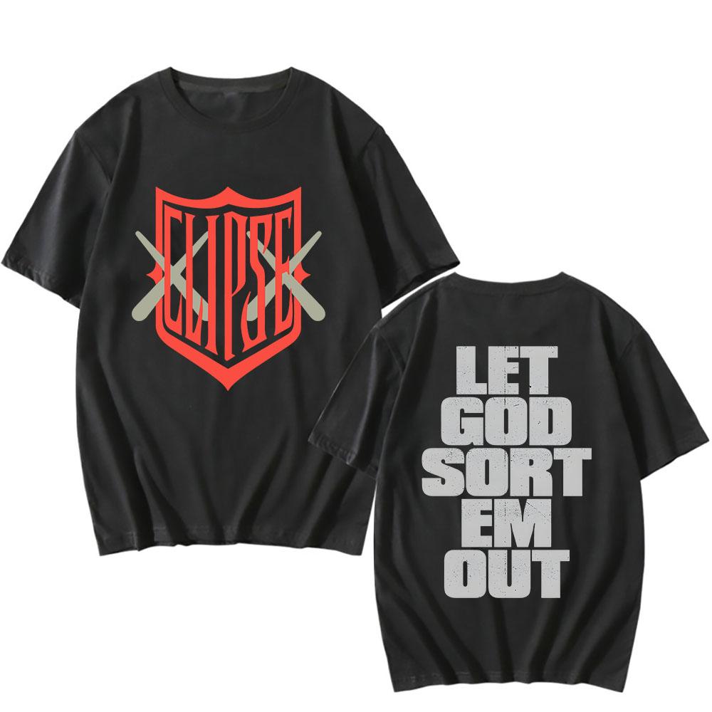 Rock Band Clipse T-shirt Album Let God Sort Em Out Tshirts Cotton Short Sleeve Male T Shirt Fashion Unisex Streetwear Men Tees