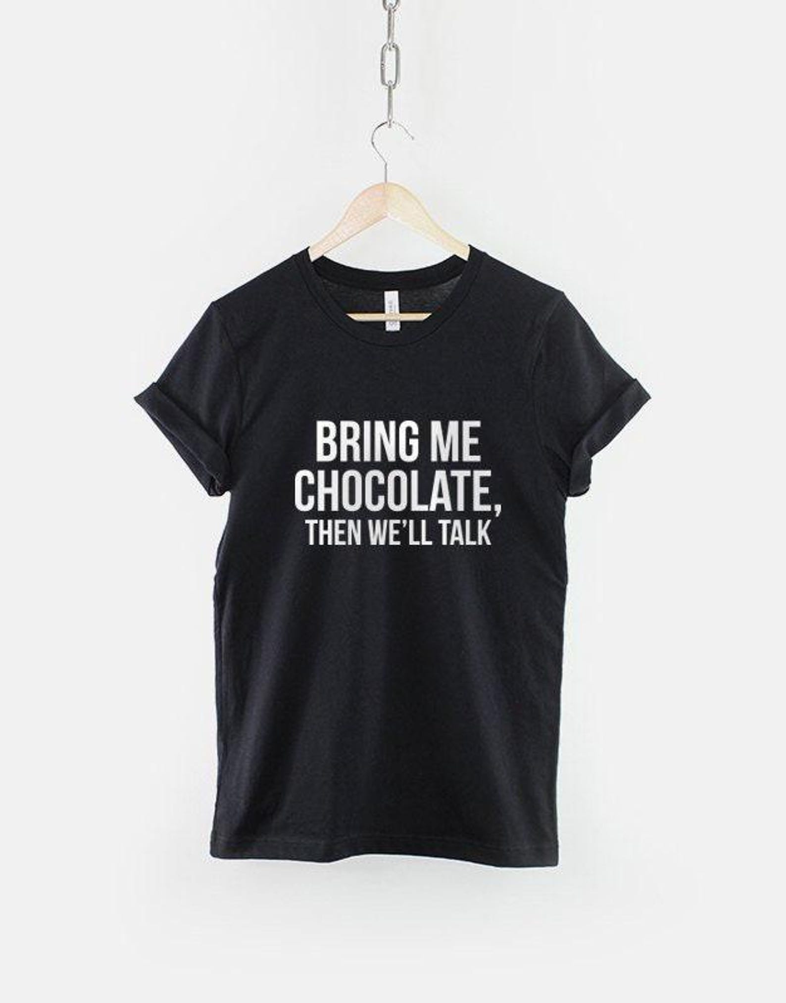 Bring Me Chocolate T-Shirt: Fun Chocoholic Quote - Womens Casual Wear, Soft Cotton, Long-Lasting Print M