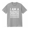 Business Operations Manager Funny T Shirt I AM A TO SAVE TIME LETS ASSUME THAT IM NEVER WRONG vintage Washed streetwear