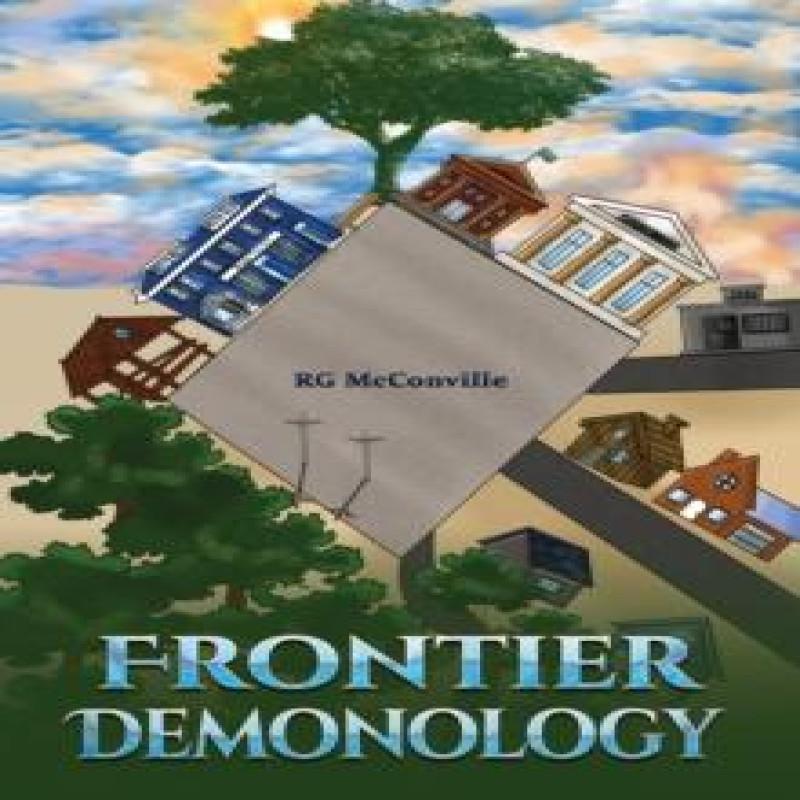 Frontier Demonology by RG McConville Paperback Book 9781035876020