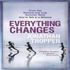 Her Şey Değişir Jonathan Tropper Ciltsiz Kitap 9780752883021