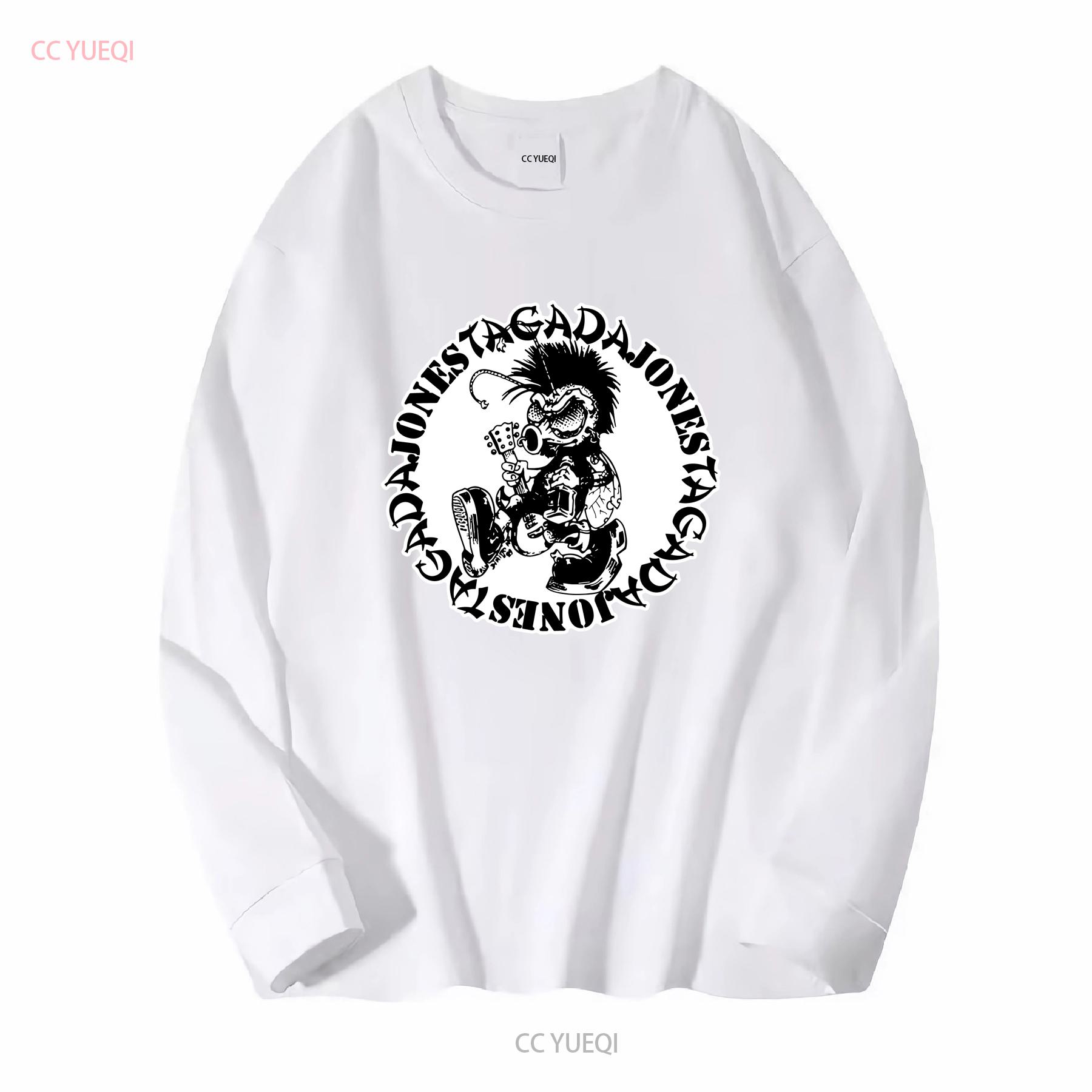 

TAGADA JONES T shirt band Hardcore anarcho Punk Rock long or short sleeves vintage Washed Comfortable Unisex homme Soft S