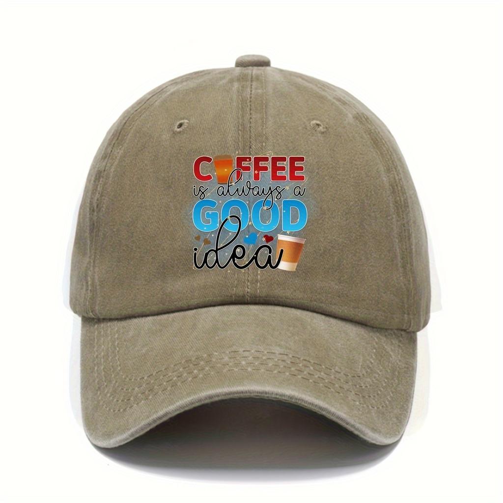 Coffee Is Always A Good Idea Baseball Cap Polyester Adult Casual Adjustable Outdoor Summer Hat