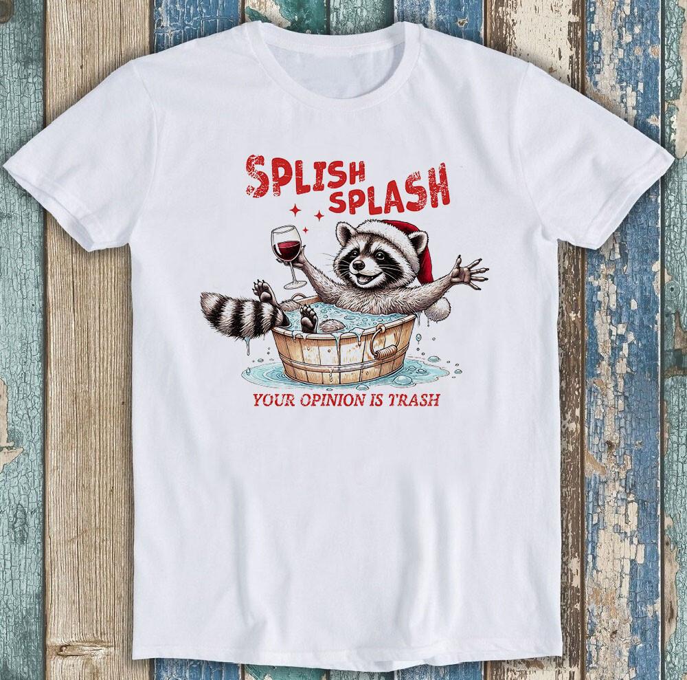 

Christmas Sarcastic Raccoon Your Opinion Trash Funny Gift Tee T Shirt 1758 S