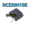 5PCS Original NCE30H10K Field Effect Tube  MOSFET-N 30V 100A TO-252 Electric Vehicle Controller for MOS Field Effect Tub