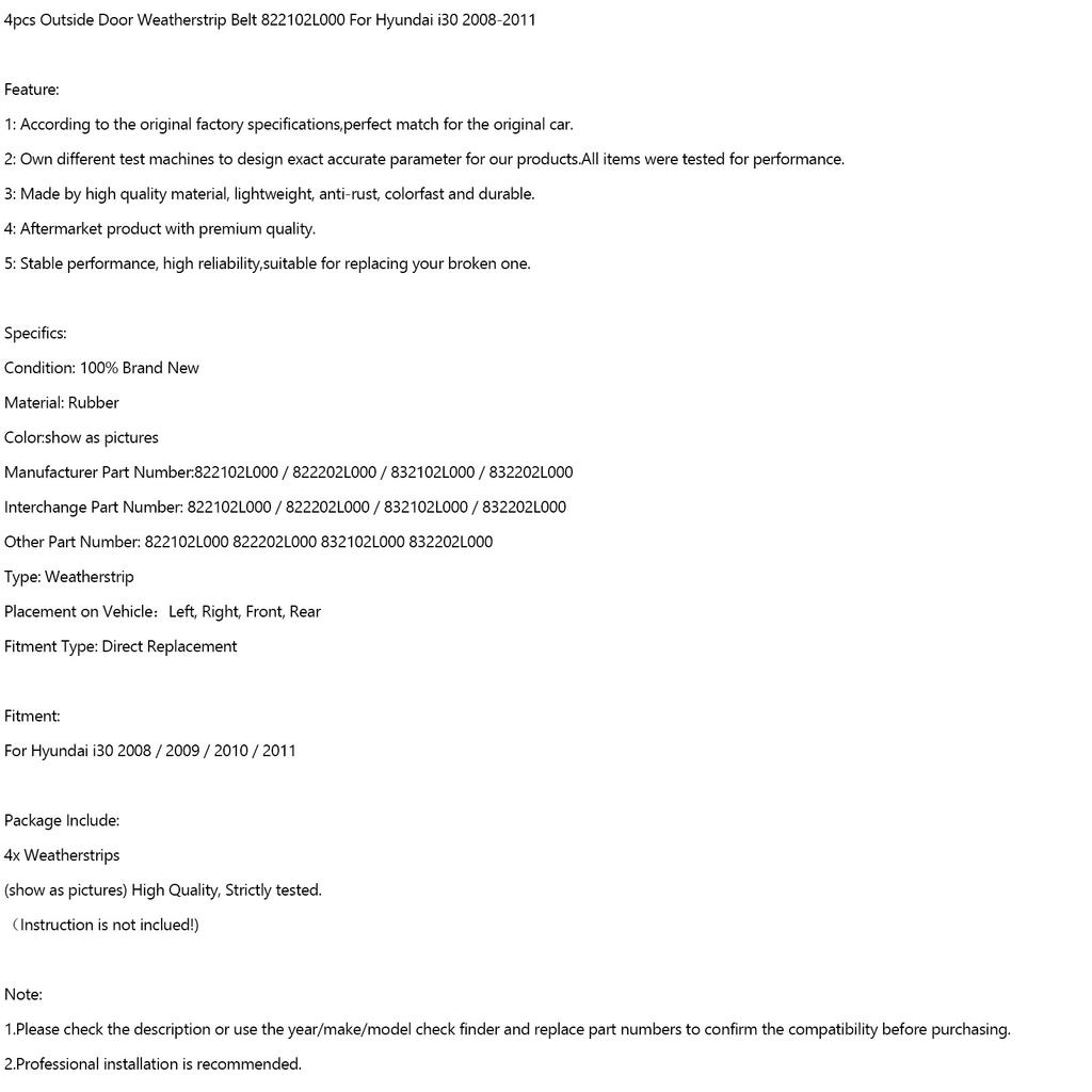 4pcs Outside Door Weatherstrip Belt 822102L000 For Hyundai I30 2008-2011