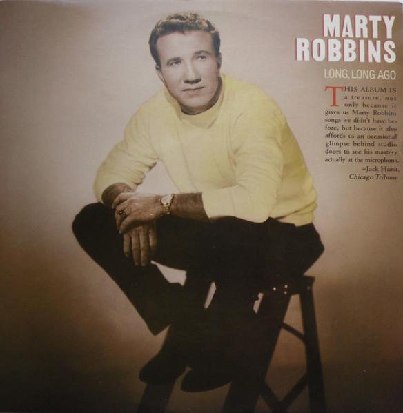 

LP Record MARTY ROBBINS - Long, Long Ago CBS88649 CBS 1984 UK Folk Used