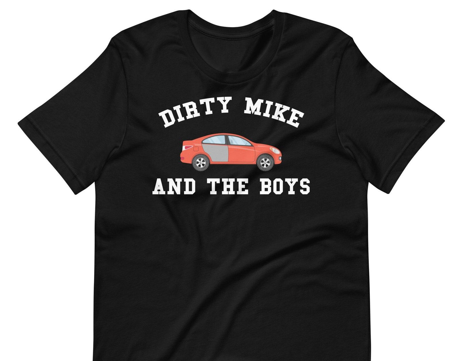 Dirty Mike And The Boys - Unisex T-Shirt 4XL