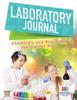 The Laboratory Journal - Chemicals and Reactions - Journal for Kids Book