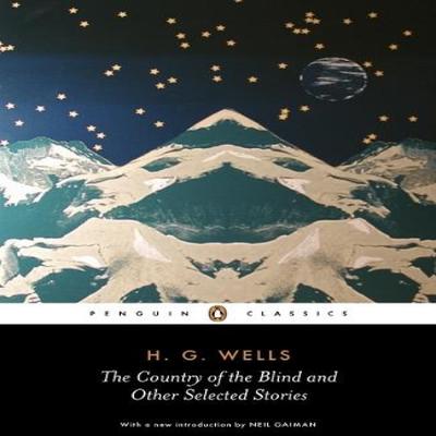 The Country of the Blind and Other Selected Stories by H. G. Wells Paperback Book 9780141441986