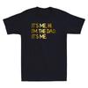 Dad Its Me Hi Im The Dad Funny Swiftie Dad Fathers Day Gift Unisexs Tshirt
