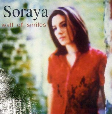CD SORAYA - Wall of Smiles  5584512 Mercury 1998 Europa Latein Gebraucht