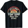 Retro Vintage Plant Lover Life Is Short Buy The Plant T-Shirt