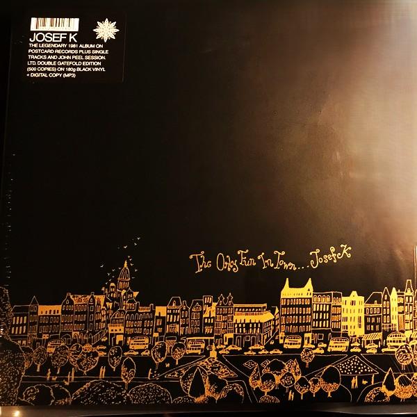 

LP Record JOSEF K - Only Fun In Town TWI052 Les Disques Du 2022 UK Rock