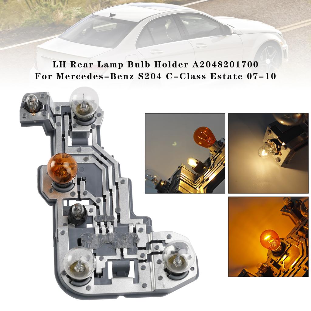 Rear Lamp Bulb Holder A2048201800 For Mercedes-Benz S204 C Estate 2007-2010