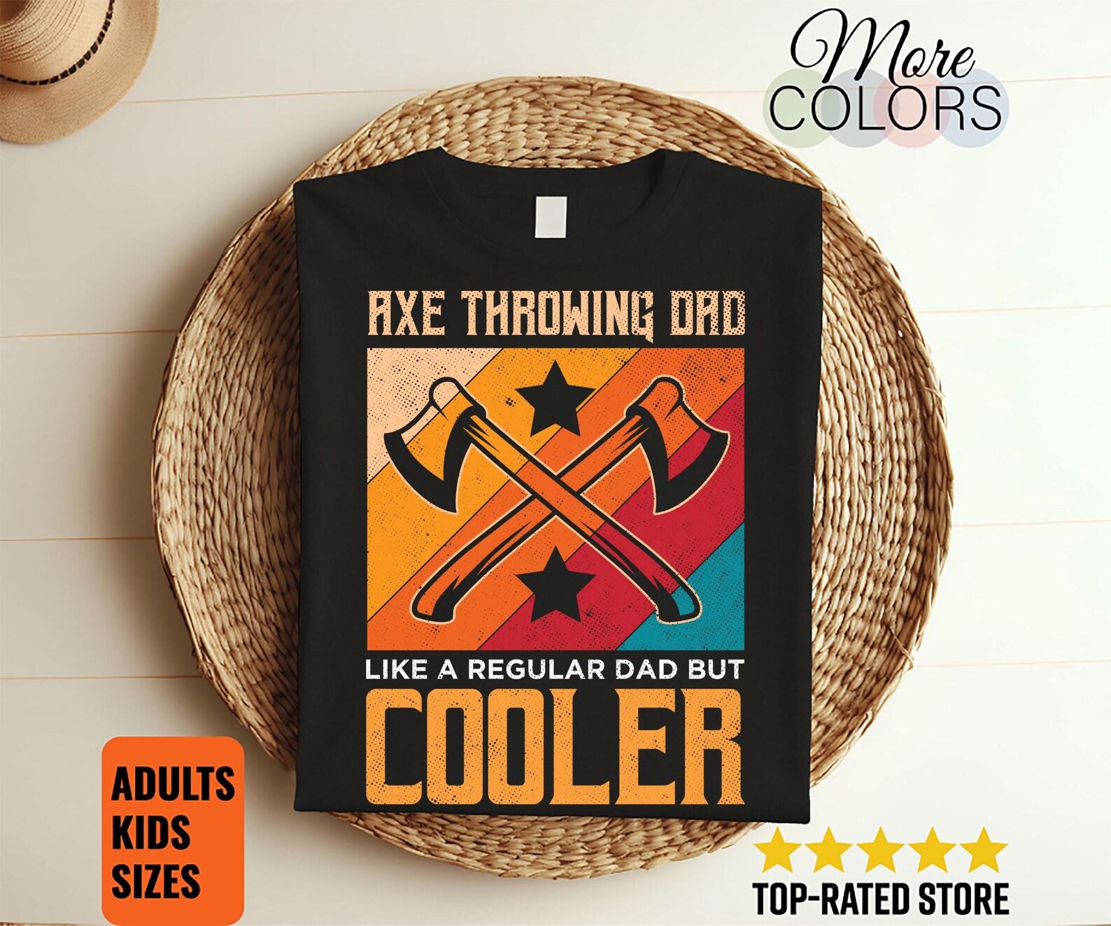 Cool Axe Throwing Dad Funny T-Shirt, Axes Hatchet Thrower Gift, Axe Throw Hobby Events Lover, Tournats Competition Costume, Present, 140