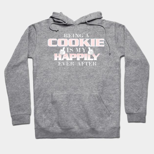 Satın alın Men/women Hoodie Being Cookie Happily Ever After Grandmother